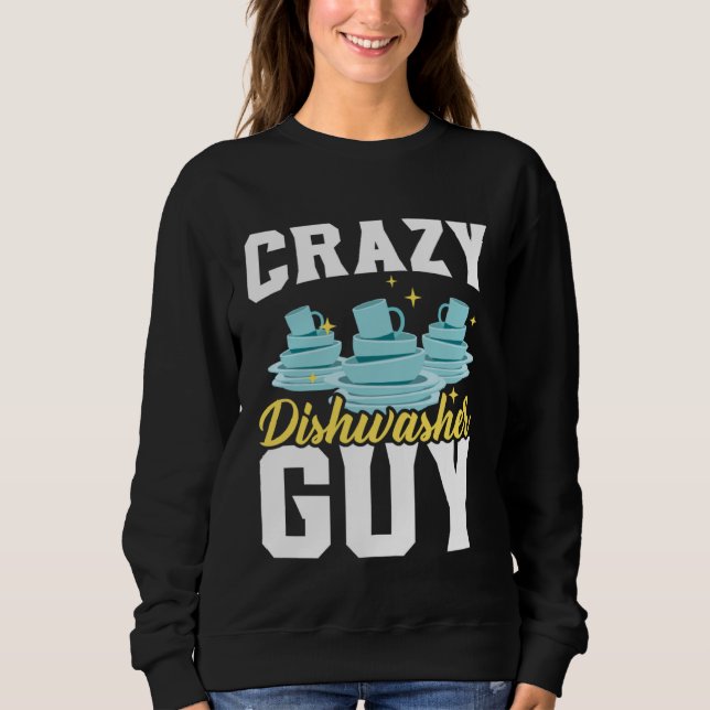 Dishwashing Job Profession Restaurant Employee Dis Sweatshirt (Vorderseite)