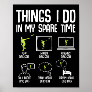 Disk Golf Dinge, die ich in meiner Freizeit Frisbe Poster