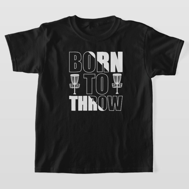Disk Golf Funny Geboren zu werfen Frisbee T-Shirt (Ablage )