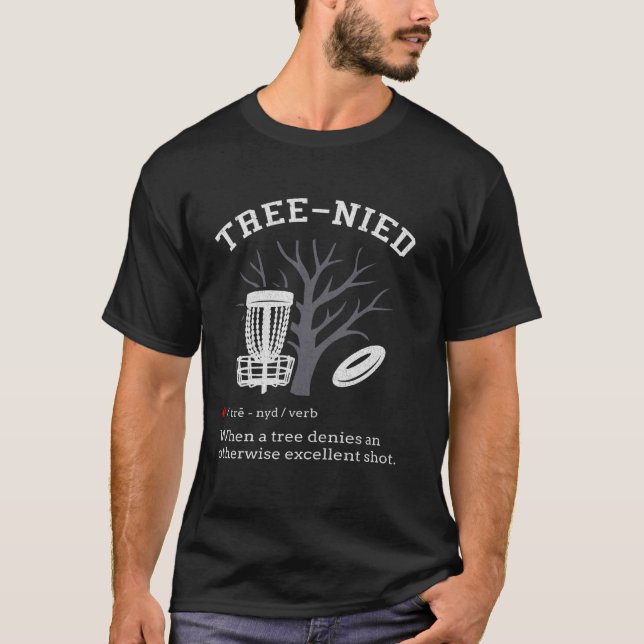 Disk Golf - Funny Stupid Tree nied III T-Shirt (Vorderseite)