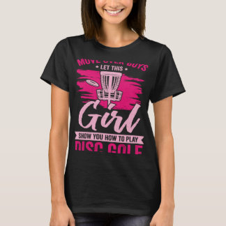 Disk Golf für ein Disk Golf Girl T-Shirt