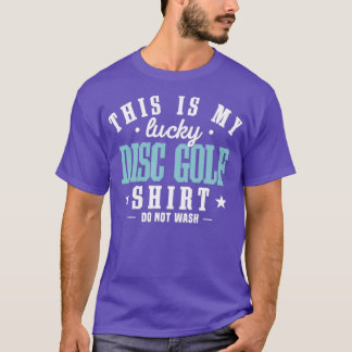 Disk Golf Lucky Beste Coole Funny Disc Golfer Play T-Shirt