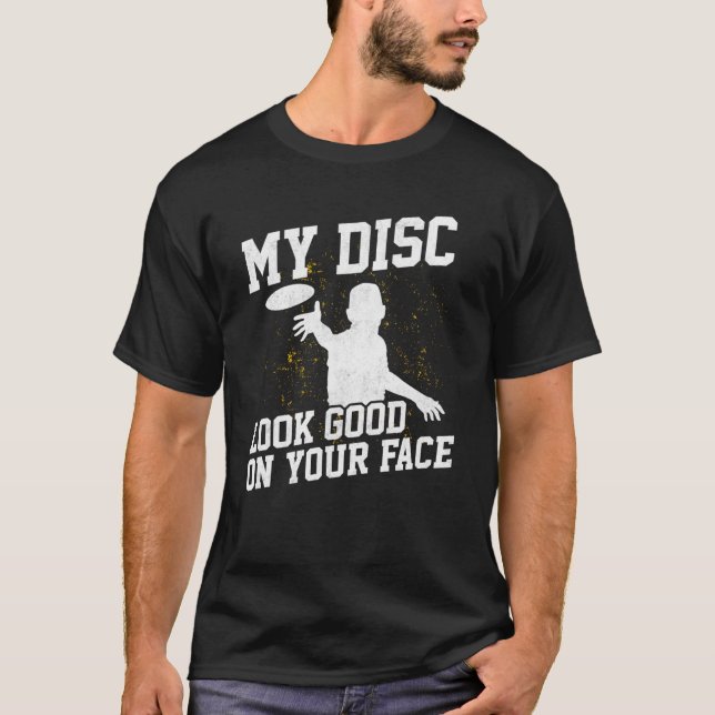Disk Golf Player sieht gut Golfer Golfing Da1 T-Shirt (Vorderseite)