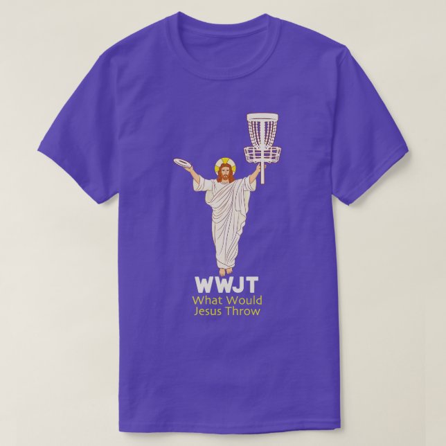 Disk Golf Was Jesus würde Frisbee Funny für dich w T-Shirt (Design vorne)