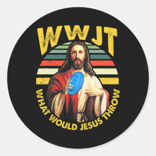 Disk Golf Was Jesus würde Frisbee Golf Wwjt werfen Runder Aufkleber