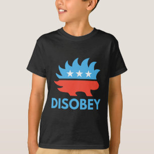 Disobey Libertarian Porcupine Resist Tyranny Gesch T-Shirt
