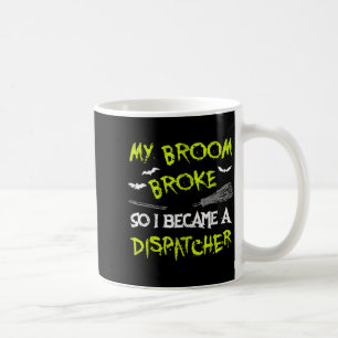 Dispatcher Halloween Kostüm Shirt Lustig Einfach F Kaffeetasse