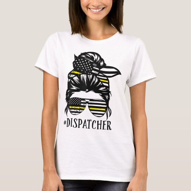 Dispatcher Life Mama Funny Dispatcher Lover T-Shirt (Vorderseite)