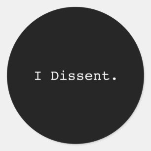 Dissent Pro Choice Feminist Runder Aufkleber