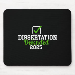 Dissertation verteidigt 2025 für Phd Edd Doctorate Mousepad