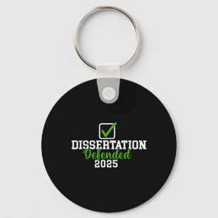 Dissertation verteidigt 2025 für Phd Edd Doctorate Schlüsselanhänger