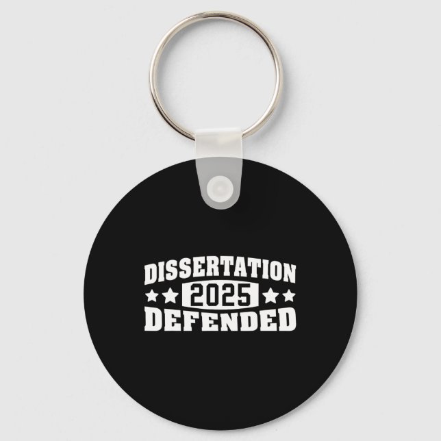 Dissertation verteidigt 2025 Phd Edd Doctorate Gra Schlüsselanhänger (Vorderseite)