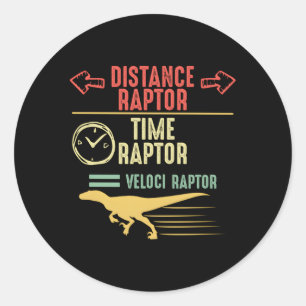 DistanzRaptor über Zeit Raptor gleicht Velocirapt Runder Aufkleber