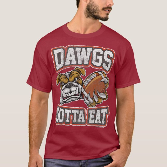Distressed Dawgs Gotta Eat CLE Shirt (Vorderseite)