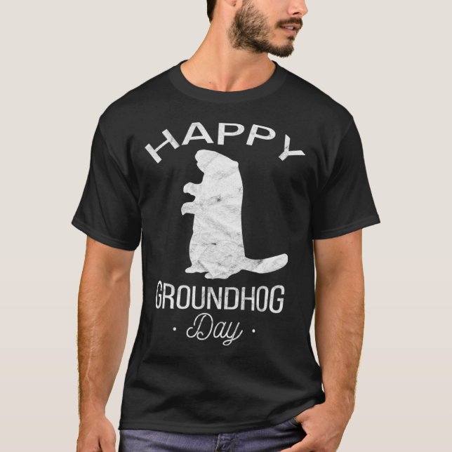 Distressed Happy Groundhog Day Gift Ground Hog Sil T-Shirt (Vorderseite)