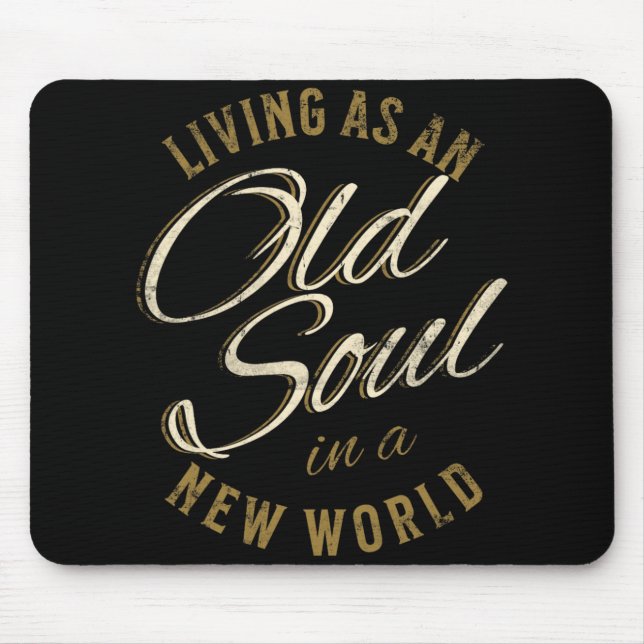 Distressed Old Soul In A New World Country Bluegr  Mousepad (Vorne)