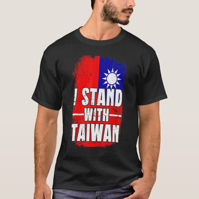 Distressed Taiwanese Flag I Stand With Taiwan Flag T-Shirt (Vorderseite)