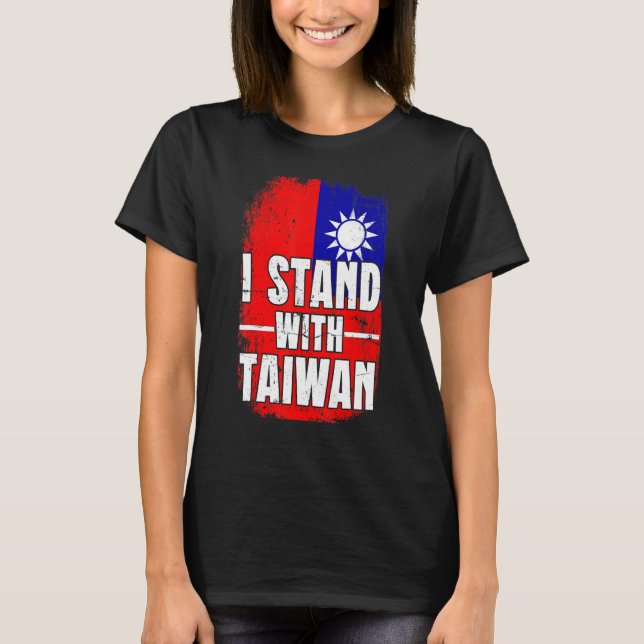Distressed Taiwanese Flag I Stand With Taiwan Flag T-Shirt (Vorderseite)