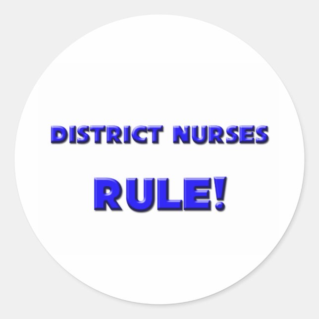 District Nurses Rule! Runder Aufkleber (Vorderseite)