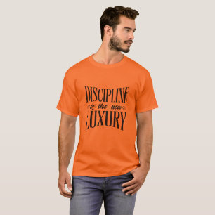 Disziplin ist der neue Luxus – Minimalistische Mot T-Shirt