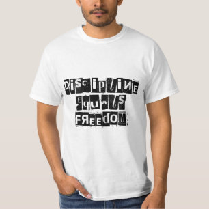 Disziplin ist gleichberechtigt T - Shirt für Männe