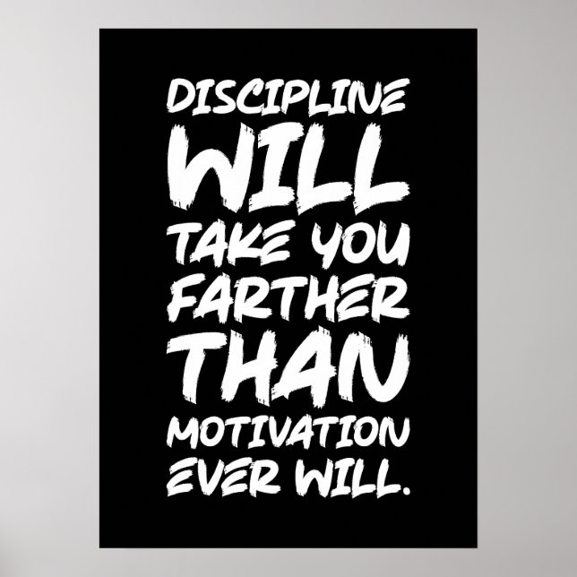 Disziplin / Motivation, Fitness, Husteln, Erfolg Poster (Vorne)