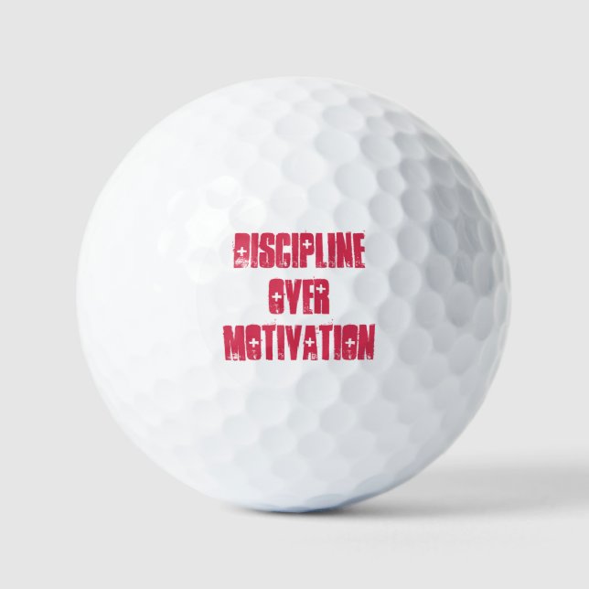 Disziplin statt Motivation  Golfball (Vorderseite)