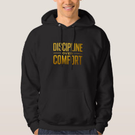 Disziplin über Komfort-Shirt | Motivation & Gedank Hoodie