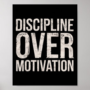 Disziplin über Motivation Gym Workout T-Shirt Gewi Poster
