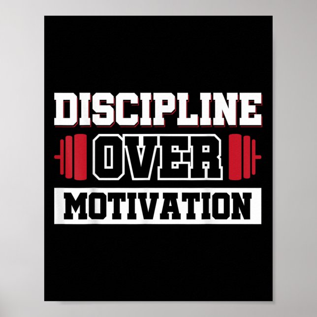 Disziplin über Motivation Poster (Vorne)