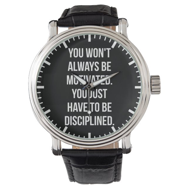 Disziplin vs. Motivation - Inspiration Armbanduhr (Vorderseite)