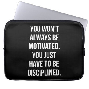 Disziplin vs. Motivation - Inspiration Laptopschutzhülle