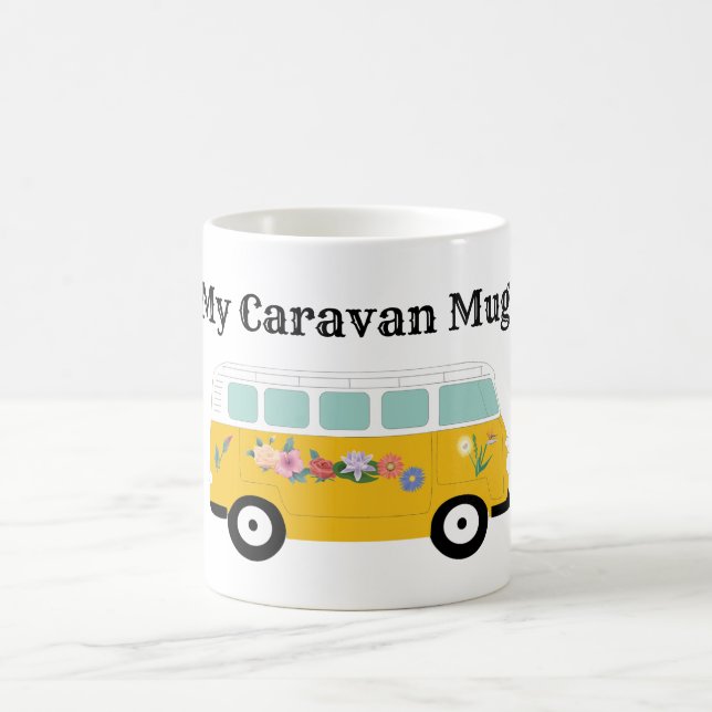 Dit amusant ma caravane campant tasse à café (Centre)