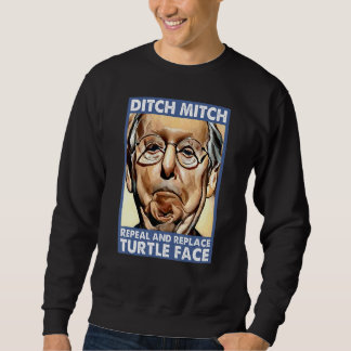 Ditch Mitch Wiederholung und Ersetzen der Turtle F Sweatshirt