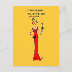 Diva: Champagne "How Classy People get verschwende Postkarte