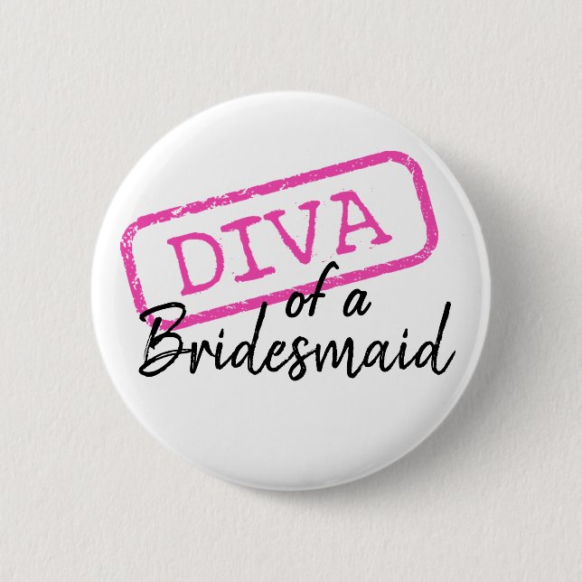 „DIVA einer Brautjungfer“ Button (Vorderseite)