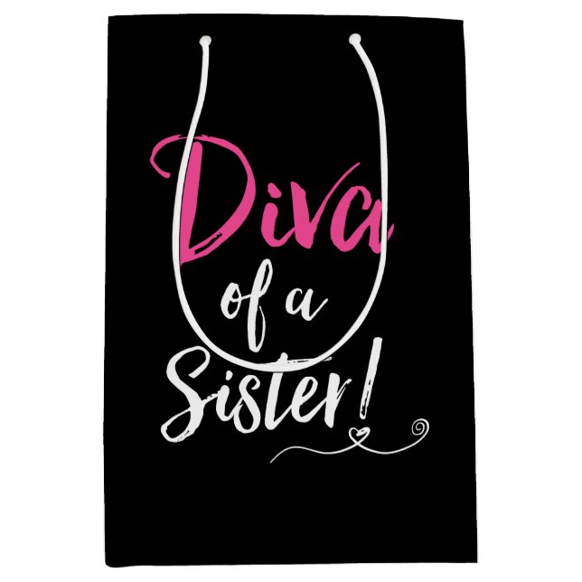 "DIVA einer Schwester!" Mittlere Geschenktüte (Vorderseite)
