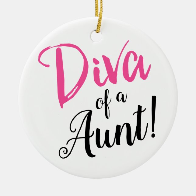"DIVA einer Tante!" Keramik Ornament (Vorne)