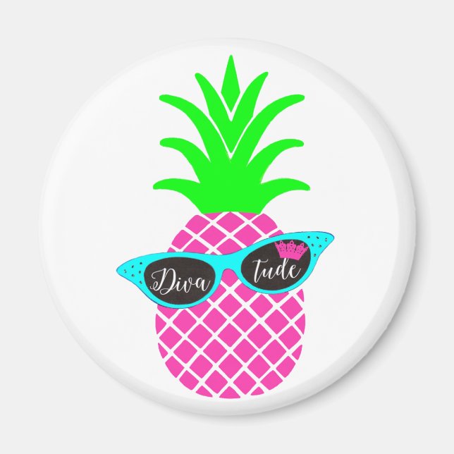 Diva eines Ananas! Magnet (Vorne)