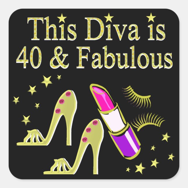 DIVA IST 40 UND FABULOUS GOLD HOCHHEEL DESIGN QUADRATISCHER AUFKLEBER (Vorderseite)