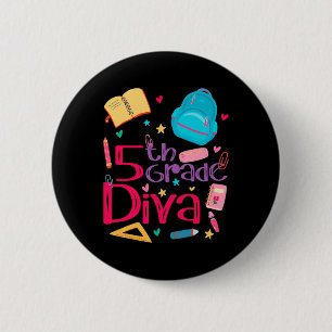 Diva Lehrerin Girl Outfit Niedlich erster Tag Button