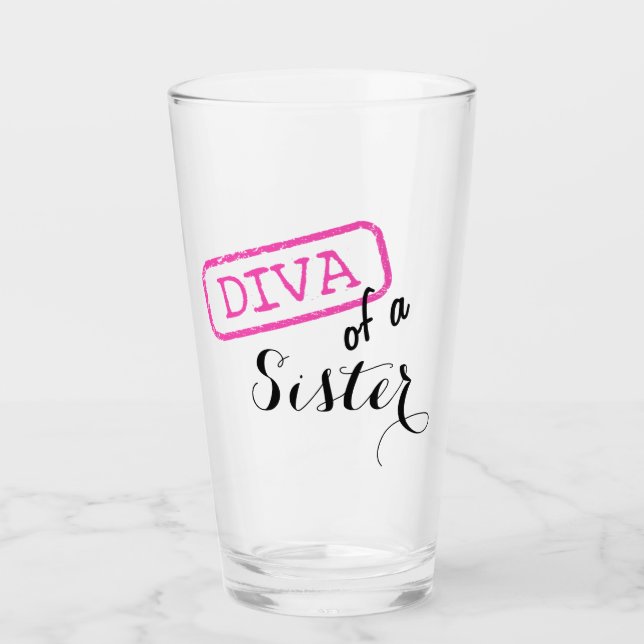 "Diva of a Sister" Glas (Vorderseite)