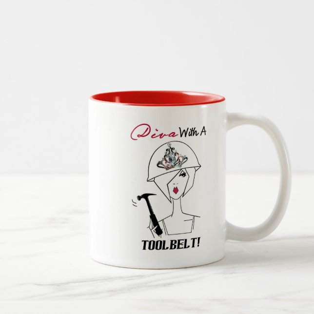 "Diva with a ToolBelt and Tiara Hard Hat" Zweifarbige Tasse (Rechts)