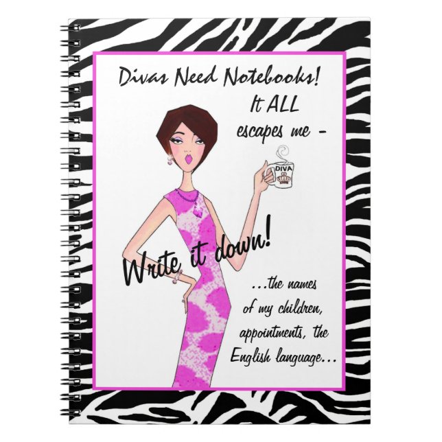 DIVAS NEED NOTEBOOKS! It ALL Escapes Me! Notebook Notizblock (Vorderseite)