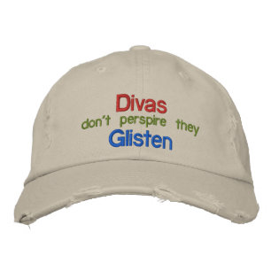 Divas Perspire sie nicht Bestickte Kappe