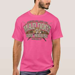 Dive Bar Mad Hogs Dog House 1989 T-Shirt