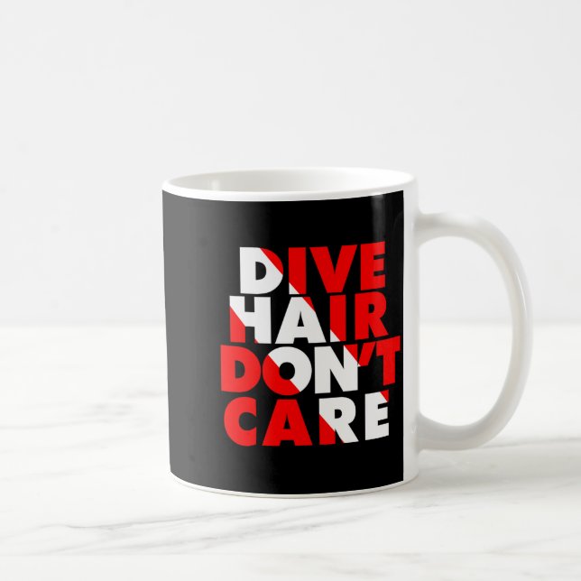 Dive Hair Don't Care  Kaffeetasse (Rechts)