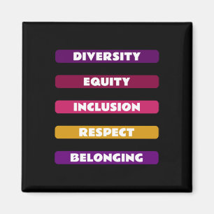Diversity Equity Inclusion Respekt vor dem bestehe Magnet