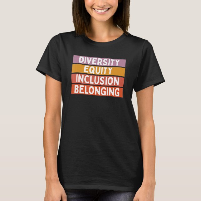 Diversity Equity Inclusion T-Shirt (Vorderseite)