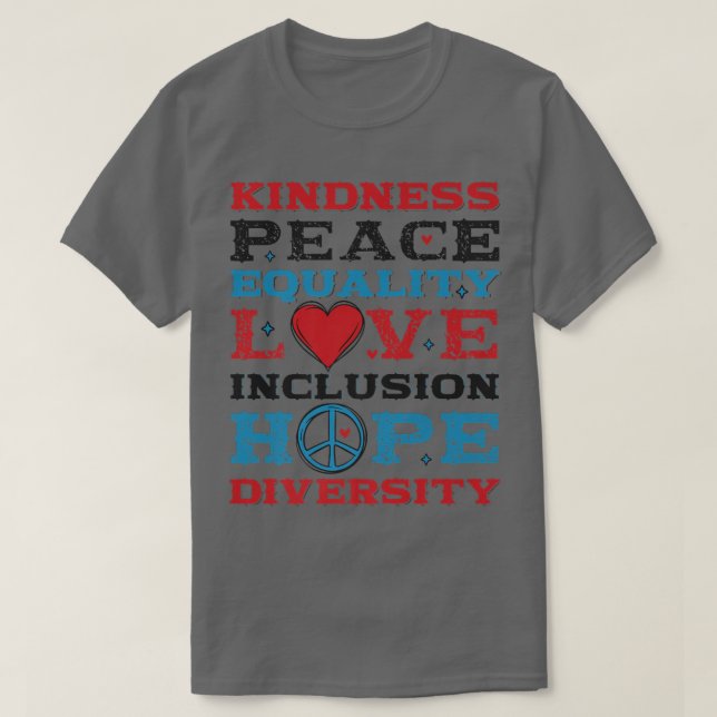 Diversity Gleichstellung Liebe Frieden Menschenrec T-Shirt (Design vorne)